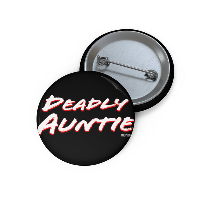Deadly Auntie Button