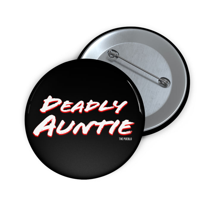Deadly Auntie Button
