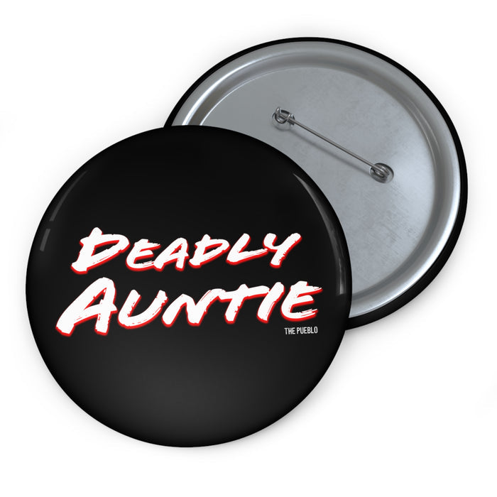 Deadly Auntie Button