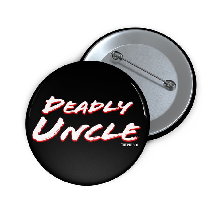 Deadly Uncle Button