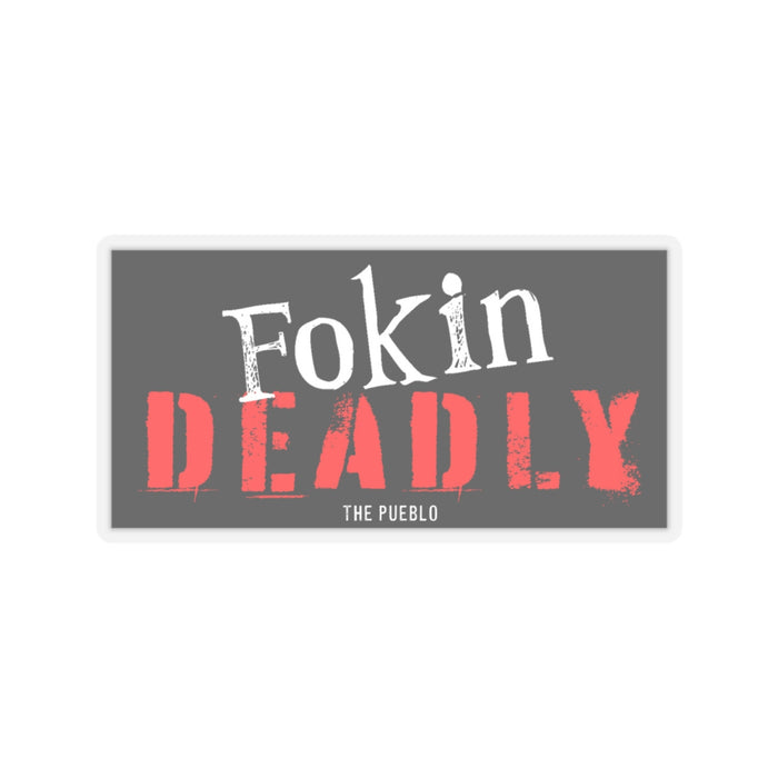 Fokin Deadly Sticker