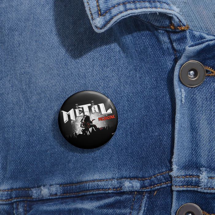 Metal Is Medicine Button