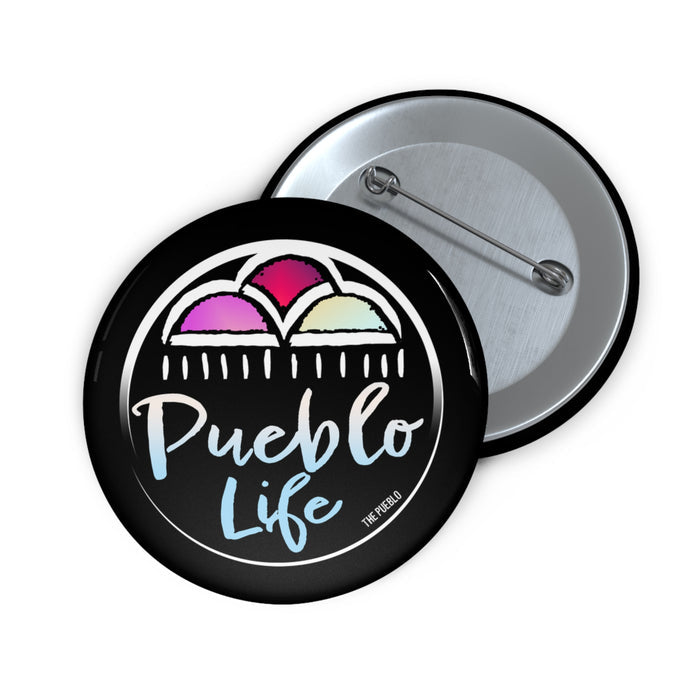 Pueblo Life Button